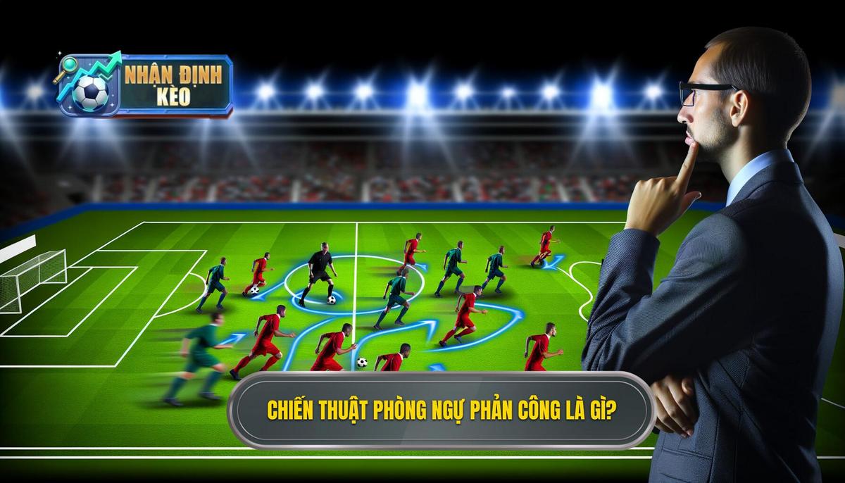  Khái niệm về chiến thuật phòng ngự phản công