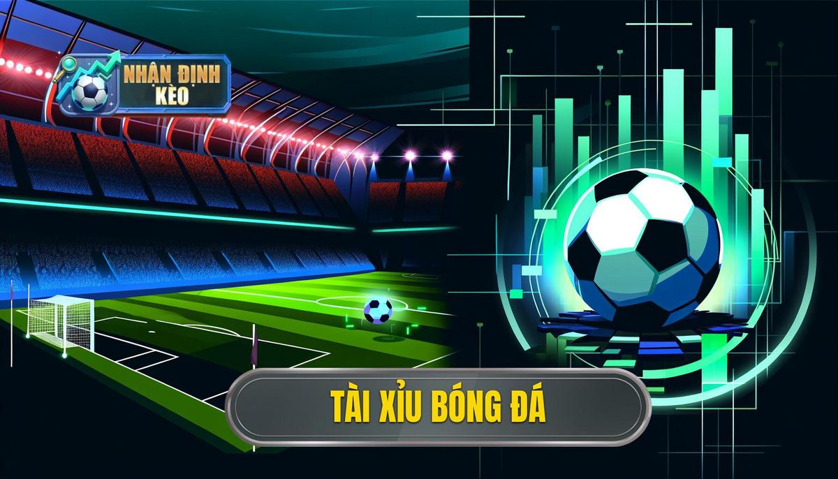 Tài xỉu bóng đá