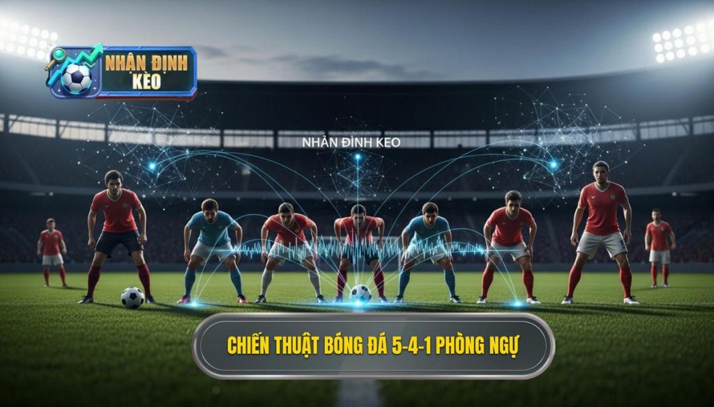 Chiến thuật bóng đá 5-4-1 phòng ngự
